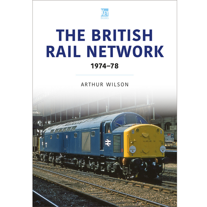 The British Rail Network 1974-78